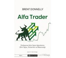 Alfa Trader - Brent Donnelly - Epsilon Yayınevi