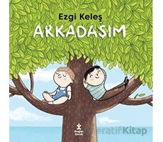 Arkadaşım - Ezgi Keleş - Doğan Çocuk