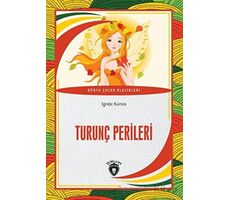 Turunç Perileri - Ignac Kunos - Dorlion Yayınları