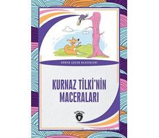 Kurnaz Tilki’nin Maceraları - Kolektif - Dorlion Yayınları