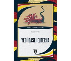 Yedi Başlı Ejderha - Ignacz Kunos - Dorlion Yayınları