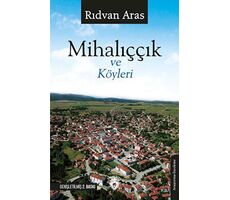 Mihalıççık ve Köyleri - Rıdvan Aras - Dorlion Yayınları