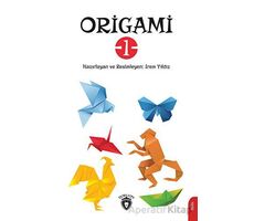Origami -1- - İrem Yıldız - Dorlion Yayınları