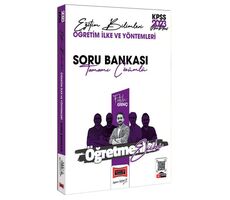 Yargı 2023 KPSS Eğitim Bilimleri Öğretmenler Ekibi Öğretim İlk ve Yöntemleri Çözümlü Soru Bankası