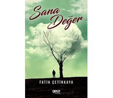 Sana Değer - Fatih Çetinkaya - Gece Kitaplığı