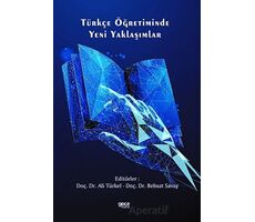 Türkçe Öğretiminde Yeni Yaklaşımlar - Kolektif - Gece Kitaplığı