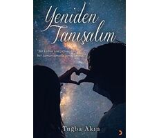 Yeniden Tanışalım - Tuğba Akın - Cinius Yayınları