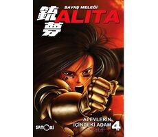 Savaş Meleği Alita Cilt - 4 - Yukito Kishiro - Satori