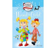 Hansel ve Gretel – Ünlü Masallar - Kolektif - Ren Çocuk