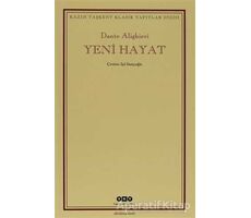 Yeni Hayat - Dante Alighieri - Yapı Kredi Yayınları