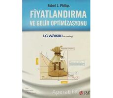 Fiyatlandırma ve Gelir Optimizasyonu - Robert L. Phillips - Scala Yayıncılık