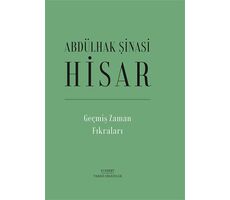 Geçmiş Zaman Fıkraları (Ciltli) - Abdülhak Şinasi Hisar - Everest Yayınları