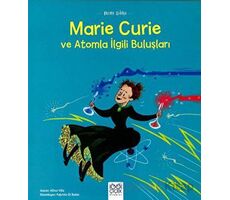 Mini Dahi: Marie Curie ve Atomla İlgili Buluşları - Altea Villa - 1001 Çiçek Kitaplar