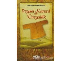 Veysel Kareni ve Üveysilik - Cemaleddin Server Revnakoğlu - Köprü Kitapları