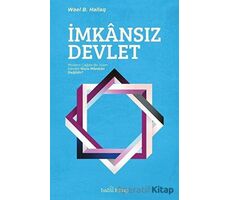 İmkansız Devlet - Wael B. Hallaq - Babil Kitap