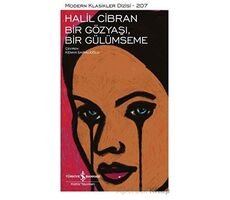 Bir Gözyaşı, Bir Gülümseme - Halil Cibran - İş Bankası Kültür Yayınları