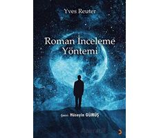 Roman İnceleme Yöntemi - Yves Reuter - Cinius Yayınları