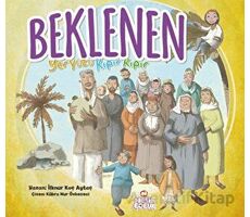 Beklenen - İlknur Koç Aytaç - Nesil Çocuk Yayınları