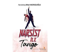 Narsist İle Tango - Nihat Hacıfazlıoğlu - Cinius Yayınları