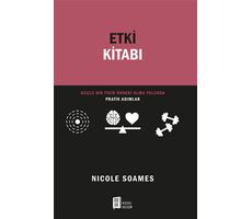 Etki Kitabı - Nicole Soames - Mona Kitap