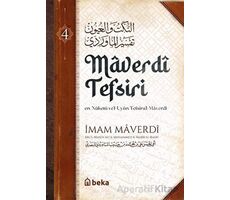 Maverdî Tefsiri 4. Cilt - İmam Maverdi - Beka Yayınları