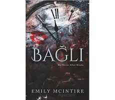 Bağlı - Emily McIntire - Ren Kitap