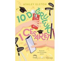 10 Doğruluk 1 Cesaret - Ashley Elston - Yabancı Yayınları