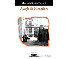 Ayaşlı ile Kiracıları - Memduh Şevket Esendal - Yapı Kredi Yayınları