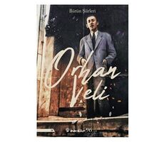 Orhan Veli Bütün Şiirleri - Orhan Veli Kanık - İnkılap Kitabevi