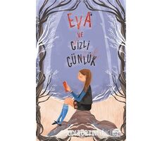 Eva ve Gizli Günlük - Judi Curtin - Martı Yayınları
