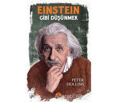 Einstein Gibi Düşünmek - Peter Hollins - Martı Yayınları