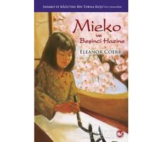 Mieko ve Beşinci Hazine - Eleanor Coerr - Beyaz Balina Yayınları