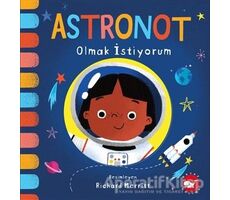 Astronot Olmak İstiyorum - Kolektif - Beyaz Balina Yayınları