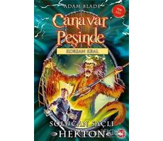 Canavar Peşinde 45 - Adam Blade - Beyaz Balina Yayınları