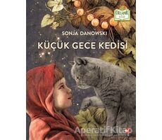 Küçük Gece Kedisi - Sonja Danowski - Beyaz Balina Yayınları