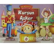 Kurşun Asker - Üç Boyutlu Masallar - Kolektif - Beyaz Balina Yayınları