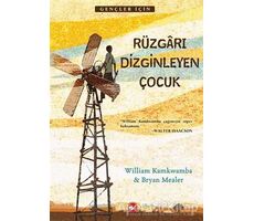Rüzgarı Dizginleyen Çocuk - William Kamkwamba - Beyaz Balina Yayınları