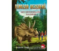 Dev Dinozorların Saldırısı - Dinozor Gezegeni 3 - Fabian Lenk - Beyaz Balina Yayınları