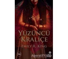 Yüzüncü Kraliçe - Emily R. King - Hep Kitap