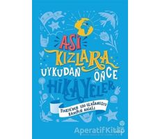 Asi Kızlara Uykudan Önce Hikayeler - Ümran Özbalcı - Hep Kitap