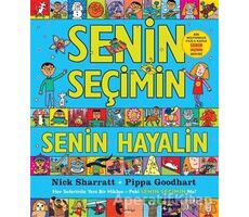 Senin Seçimin Senin Hayalin - Pippa Goodhart - Domingo Yayınevi