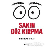 Sakın Göz Kırpma - Nicholas Solis - Domingo Yayınevi