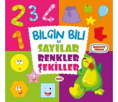 Bilgin Bili ile Sayılar, Renkler, Şekiller - Kolektif - Ema Çocuk