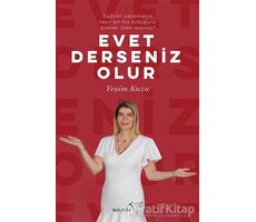 Evet Derseniz Olur - Yeşim Kuzu - Müptela Yayınları