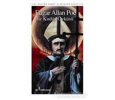 Bir Kudüs Öyküsü - Edgar Allan Poe - İlgi Kültür Sanat Yayınları