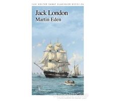 Martin Eden - Jack London - İlgi Kültür Sanat Yayınları