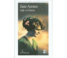 Aşk ve Gurur - Jane Austen - İlgi Kültür Sanat Yayınları
