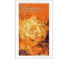 Amak-ı Hayal - Şehbenderzade Filibeli Ahmed Hilmi - İlgi Kültür Sanat Yayınları