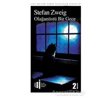 Olağanüstü Bir Gece - Stefan Zweig - İlgi Kültür Sanat Yayınları