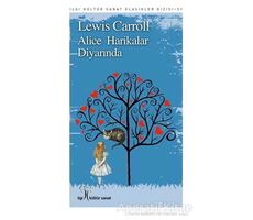 Alice Harikalar Diyarında - Lewis Carroll - İlgi Kültür Sanat Yayınları